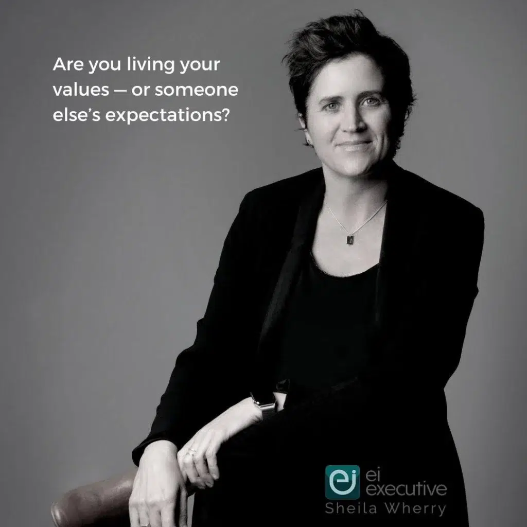 are you living your values - or someone else's expectations_
